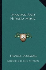 Mandan and Hidatsa Music