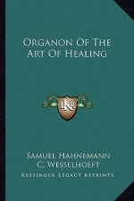 Organon of the Art of Healing