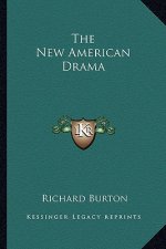 The New American Drama