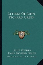 Letters of John Richard Green