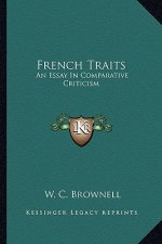 French Traits: An Essay in Comparative Criticism
