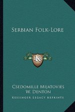 Serbian Folk-Lore