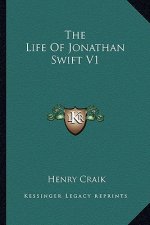 The Life of Jonathan Swift V1