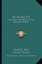Si-Yu-KI V2: Buddhist Records of the Western World
