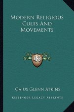 Modern Religious Cults and Movements