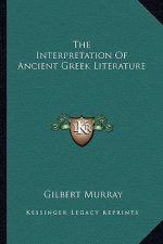 The Interpretation of Ancient Greek Literature