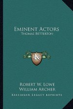 Eminent Actors: Thomas Betterton