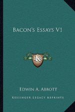 Bacon's Essays V1