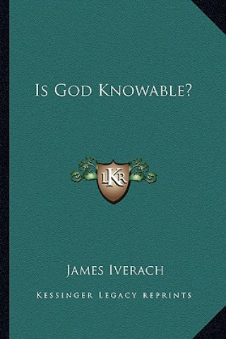 Is God Knowable?
