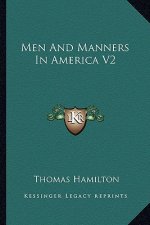 Men and Manners in America V2