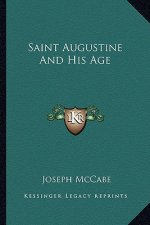 Saint Augustine and His Age