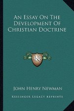 An Essay on the Development of Christian Doctrine