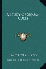 A Study of Siouan Cults