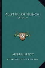 Masters of French Music