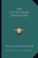 The Life of David Livingstone