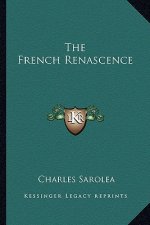The French Renascence