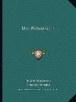 Men Without Guns
