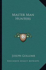 Master Man Hunters