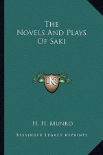 The Novels and Plays of Saki