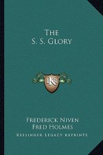The S. S. Glory