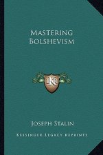Mastering Bolshevism