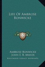 Life of Ambrose Bonwicke