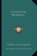 Liturgical Worship...