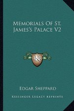 Memorials of St. James's Palace V2
