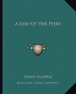 A Jury of Her Peers