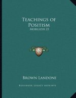 Teachings of Positism: Mobilizer 23