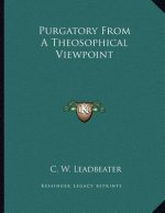 Purgatory From A Theosophical Viewpoint