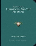 Hermetic Philosophy And The All In All