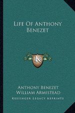 Life of Anthony Benezet