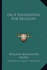 On a Foundation for Religion