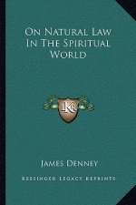 On Natural Law in the Spiritual World