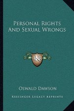 Personal Rights and Sexual Wrongs