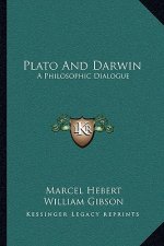 Plato and Darwin: A Philosophic Dialogue