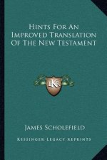 Hints for an Improved Translation of the New Testament