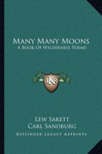 Many Many Moons: A Book of Wilderness Poems