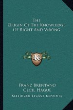 The Origin of the Knowledge of Right and Wrong