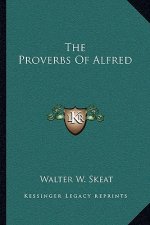 The Proverbs of Alfred