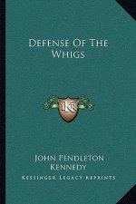 Defense of the Whigs
