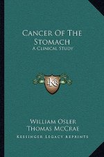 Cancer of the Stomach: A Clinical Study