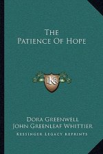 The Patience of Hope