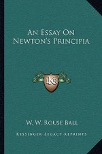 An Essay on Newton's Principia