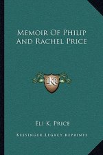 Memoir of Philip and Rachel Price