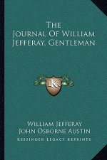 The Journal of William Jefferay, Gentleman