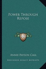 Power Through Repose