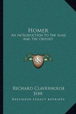 Homer: An Introduction to the Iliad and the Odyssey