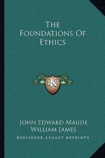 The Foundations of Ethics